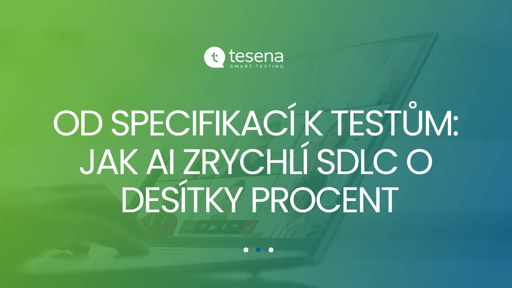 Od specifikací k testům: Jak AI zrychluje SDLC o desítky procent