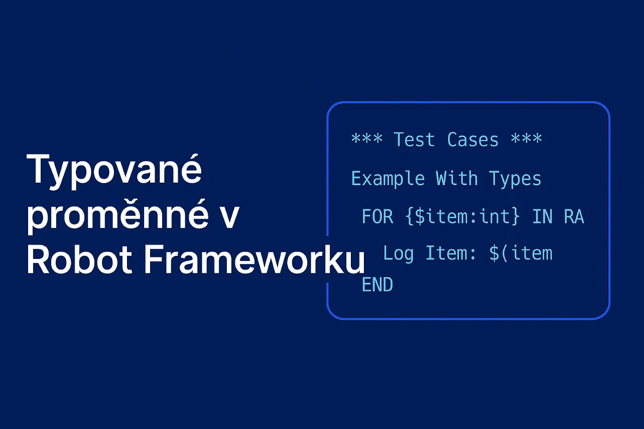 Novinky v Robot Framework aneb pořád se něco děje