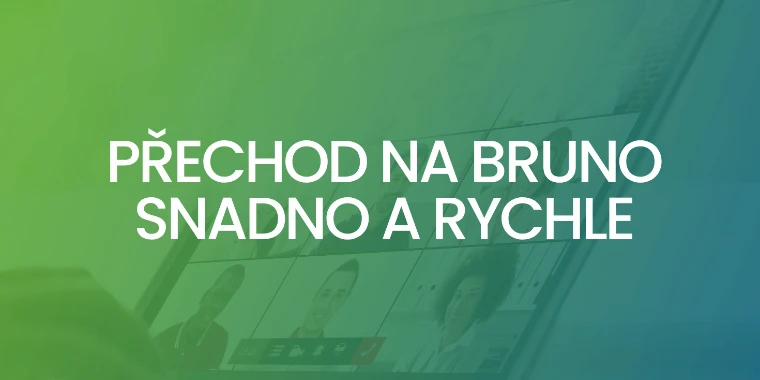 Přechod na Bruno snadno a rychle